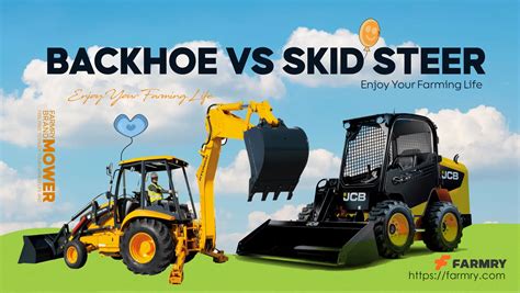 backhoe vs skid steer|skid steer vs utility tractor.